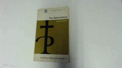Cover of The Reformation - The Pelican History of the Church #3